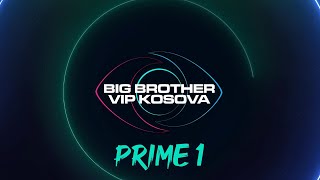 PRIME 1  Big Brother VIP Kosova  18102024 [upl. by Painter]