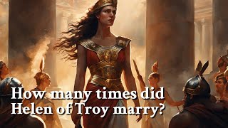 How many times did Helen of Troy marry Greek Mythology Story [upl. by Eilerua]