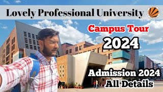 LPU Campus Tour 2024  LPU Campus Visit  LPU campus Life 😍  LPU Admissions 2024  LPU Placements 💯 [upl. by Hercules]