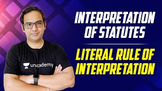 Interpretation of Statutes  Literal rule of Interpretation [upl. by Hild354]