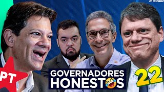 🤣PROPAGANDA ELEITORAL DOS GOVERNADORES HONESTOS🤣 [upl. by Huberman]