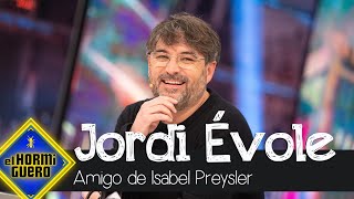 Jordi Évole revela su amistad con Isabel Preysler  El Hormiguero [upl. by Aneleve]