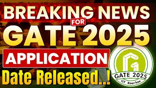 GATE 2025 Application Date Out  GATE Update 2025  Exciting News  IFAS [upl. by Marlowe126]