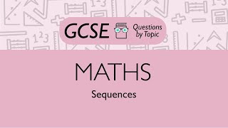 Sequences Foundation  Q2  Maths GCSE  PMT Education [upl. by Oir]