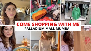 COME SHOPPING WITH ME  Palladium Mall Mumbai Vlog  HampM Zara Nicobar Smoke House Deli and More [upl. by Enyrhtak]