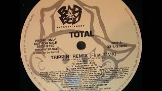 Total  Trippin Remix [upl. by Karla4]