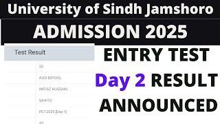 Sindh University Entry Test 2025 Day 2 Result Announced  Entry Test Result Announced 13102024 [upl. by Eyanaj]