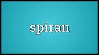 Spiran Meaning [upl. by Cirded]