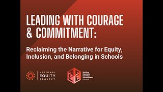 Webinar Reclaiming the Narrative for Equity Inclusion and Belonging in Schools [upl. by Mcnally]