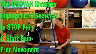 The BOOYAH Shoulder Impingement Exercise to STOP Pain amp Start PainFree Movement [upl. by Broida117]