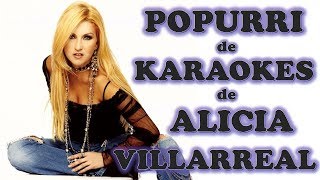 Alicia Villarreal Porpurri de Karaokes [upl. by Kasey]