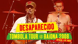 Manu Chao  Desaparecido Tombola Tour  Baiona 2008 Official Live Video [upl. by Nohtan]