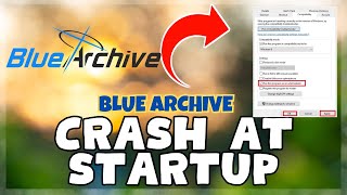 Blue Archive – How to Fix Blue Archive Crashing on Startup issue Solved 2023 Updated [upl. by Noivert]