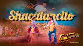 Shacatancito  Los Hermanos Curi Feat Nataly Salazar Video oficial 2024 [upl. by Brockie589]