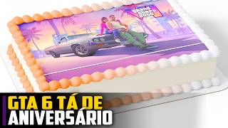 GTA 6 tá de ANIVERSÁRIO [upl. by Meikah]