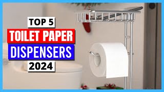 Top 5 Best Toilet Paper Dispensers  Best Toilet Paper Holders in 2024 [upl. by Hillyer]