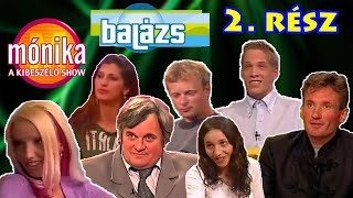 A 7 legdurvább Mónika és Balázs Show jelenet  2 rész [upl. by Nolad]