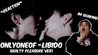 OMG OnlyOneOf 온리원오브 libidO Guilty Pleasure Ver  REACTION [upl. by Loriner]