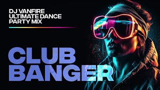 4K  NEW RELEASE ULTIMATE CLUB BANGER DANCE MIX  BILLBOARD AND SPOTIFY TOP HITS [upl. by Ignacio950]