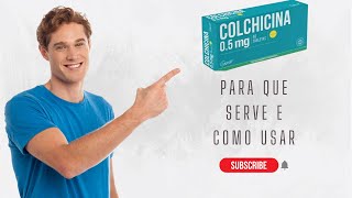 Colchicina o que é para que serve e como usar [upl. by Aholla223]