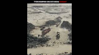 TYRE DUMPING GRAVEYARD KUWAIT SHOCKING FACT short facts [upl. by Ynavoeg747]