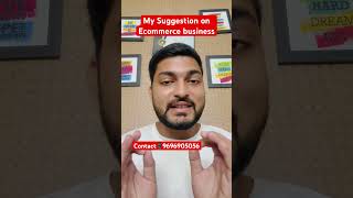 My Tips on Ecommerce Business ll [upl. by Anilegnave]