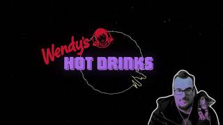 Wendys Hot Drinks  Port by MMBeefstew [upl. by Skurnik]