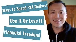 Flexible Spending Account FSA Creative Ways To Use The Funds [upl. by Mallissa]