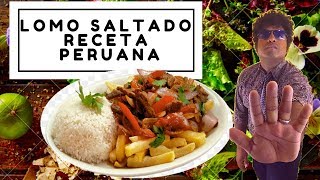 COMO HACER LOMO SALTADO RECETA ORIGINAL PERUANA [upl. by Gnim]