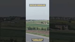 SATILIK ARSA İSTANBUL SİLİVRİ gayrimenkul arsa satılıkarsa istanbul silivri silivrisatılıkarsa [upl. by Barabbas463]