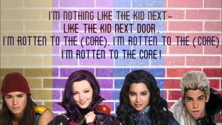 DISNEY DESCENDANTS ROTTEN TO THE CORE LYRICS [upl. by Pironi]