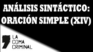 Sintaxis Corrección oraciones simples XIV [upl. by Eetnahc]