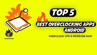 Top 5 Apps For Android Overclocking  Best Rooted Apps For Boost Performance 2021 ⚡Overclock CPU GPU [upl. by Moffitt71]