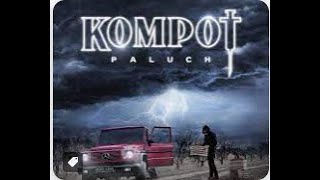 Paluch  Kompot  CAŁY ALBUM [upl. by Haymo963]