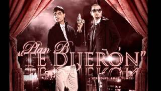 Plan B  Te Dijeron Original con Letra Reggaeton 2011 [upl. by Studner]