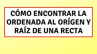 B204 Gráfica de la recta Pendienteordenada al origen Parte 2 de 2 [upl. by Aimal]