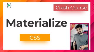 Materialize css crash course [upl. by Kalmick]