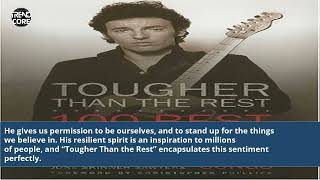 Bruce Springsteen Tougher Than The Rest [upl. by Ettelorahc]