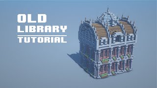 Minecraft  How to Build Old Library Part A [upl. by Dibb947]