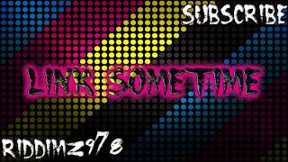 Link Sometime 978 Dancehall [upl. by Sholom]