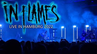 IN FLAMES LIVE IN HAMBURG 2022  European Tour  Edel Optics Arena Hamburg Highlights [upl. by Senhauser]