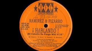 Ramirez  ¡Hablando El Caballo de Fuego Mix 1992 [upl. by Eelime]