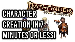 Pathfinder 2e Character Creation in 7 Minutes or Less [upl. by Zenia]