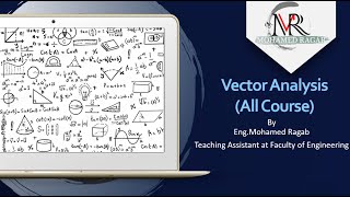 Vector AnalysisGradDivCurlالمعني الهندسى [upl. by Tnomed]