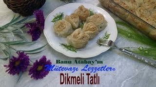 Dikmeli Tatlı Yemek Tarifleri [upl. by Arenat724]