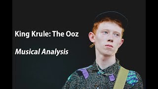 King Krule The Ooz  How to Create Tension in Music [upl. by Akiner]