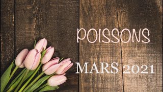 POISSONS 🌸 MARS 2021 [upl. by Noived523]