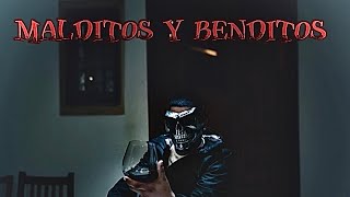 MALDITOS Y BENDITOS V3 [upl. by Buttaro689]