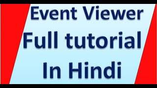 What is event viewer Tutorial in hindi [upl. by Devan]