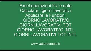 Le date in Excel  Calcolare giorni lavorativi [upl. by Ahseikan578]